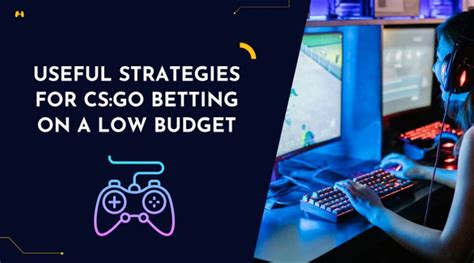 low pot csgo betting.